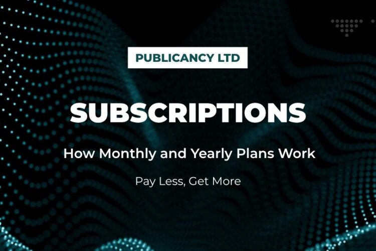 Understanding Publicancy Subscriptions: How Monthly and Yearly Plans Work