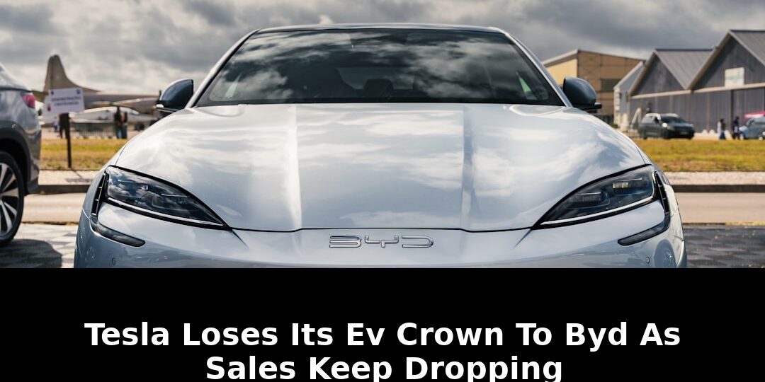 Exclusive BYD Shocker: Tesla Sales Keep Dropping in 2026 1 sales keep dropping