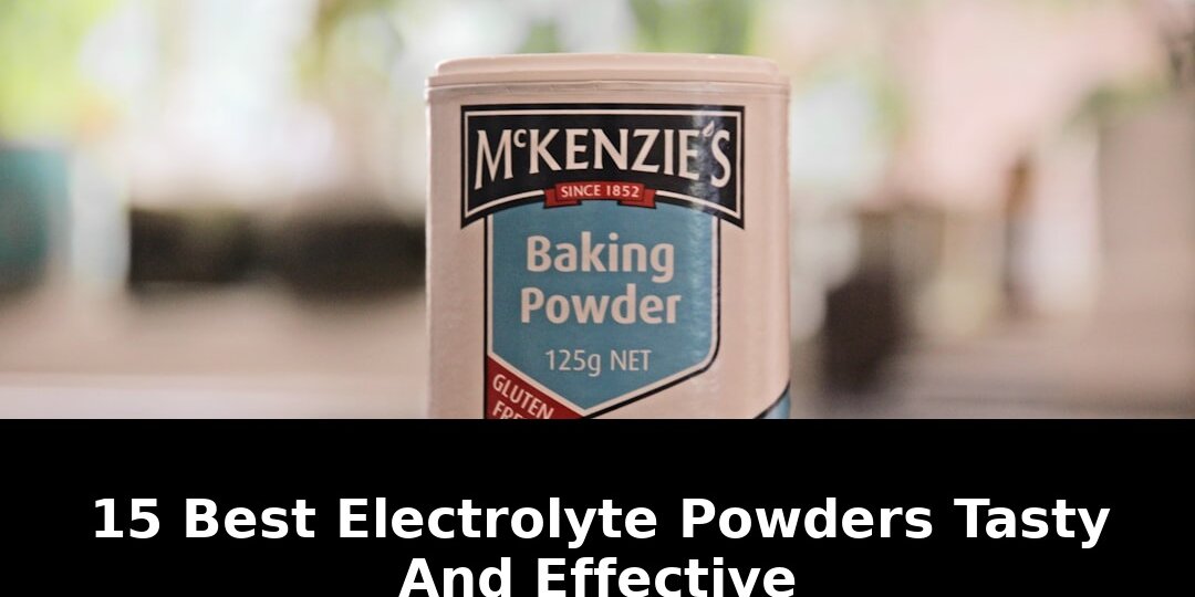 best electrolyte powders