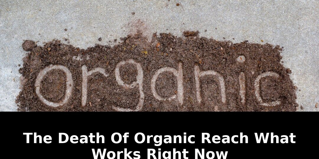 organic reach