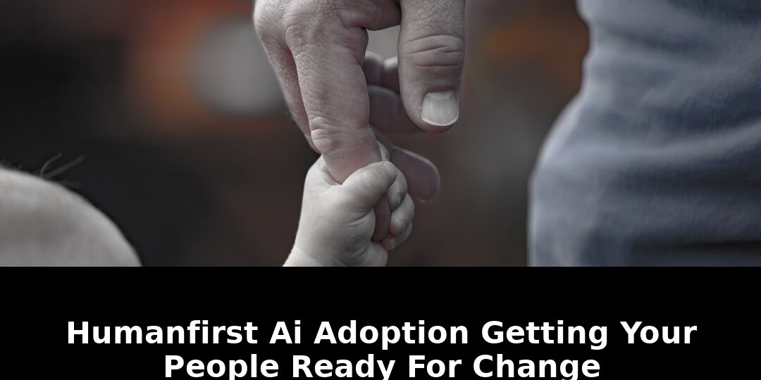 Must-Read 2026 Guide: Getting Your People Ready for AI Success 1 getting your people ready