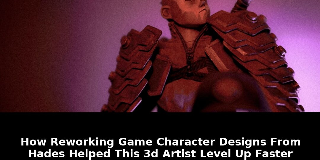 reworking game character designs