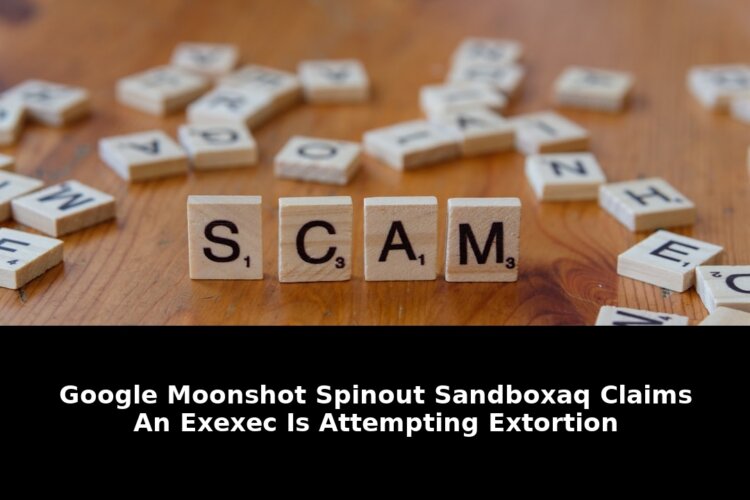 google moonshot spinout sandboxaq claims