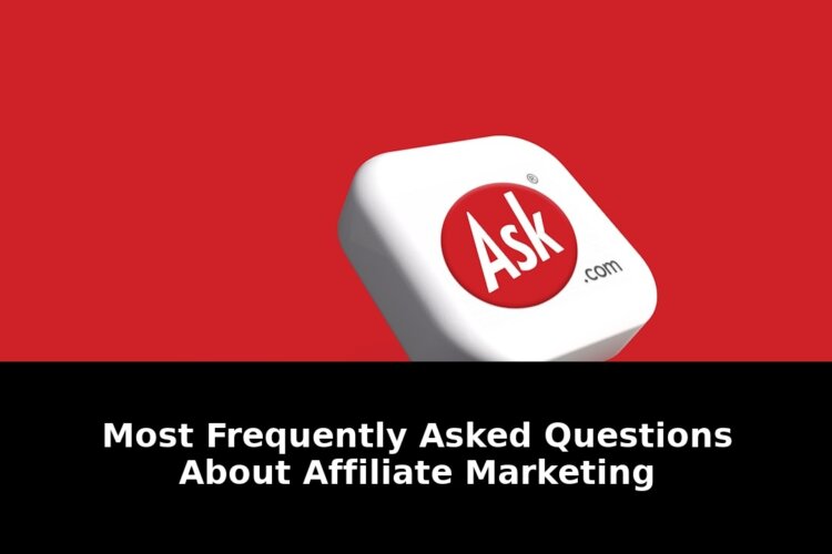 questions about affiliate marketing