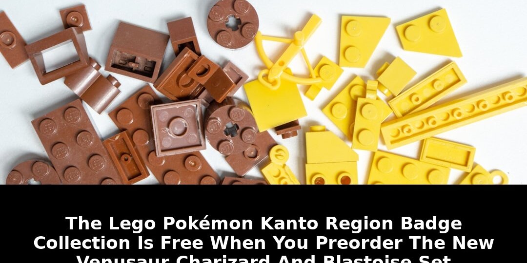 Kanto region badge collection: Critical Update - 2026 1 kanto region badge collection