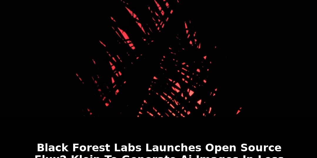 Black forest labs launches open: Game-Changing Update - 2026 1 black forest labs launches open