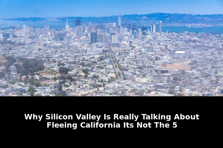 Shocking Truth Behind Silicon Valley Talking About Fleeing California in 2026 2 talking about fleeing california