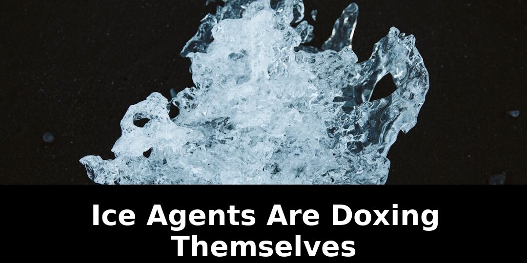 Exclusive: ICE Agents Are Doxing Themselves in Shocking 2026 Leak 1 agents are doxing themselves