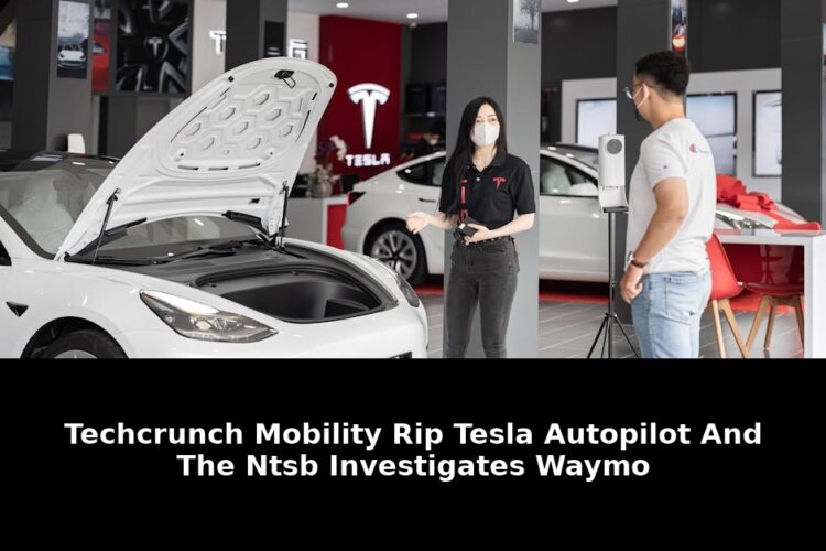 Techcrunch mobility rip tesla autopilot: Exclusive Update - 2026 1 techcrunch mobility rip tesla autopilot