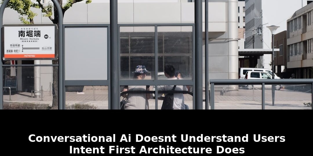 Doesnt understand users 039intent first039: Critical Update - 2026 1 doesnt understand users 039intent first039