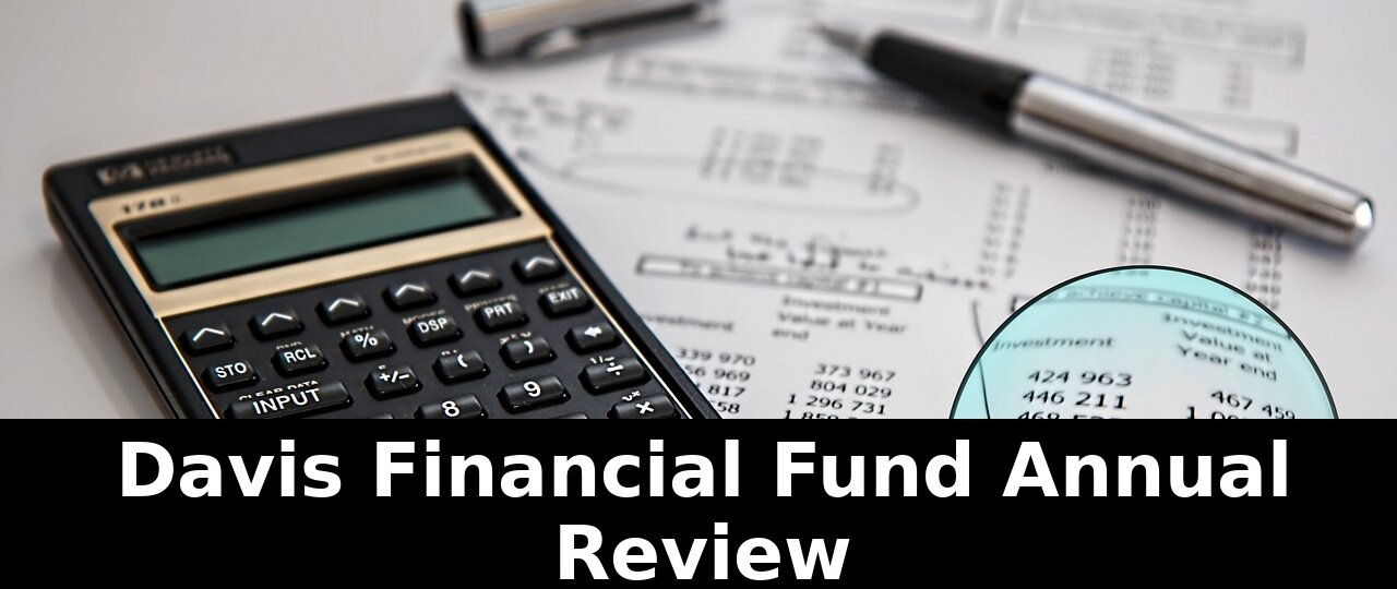 Davis financial fund annual review: Critical Update - 2026 1 davis financial fund annual review