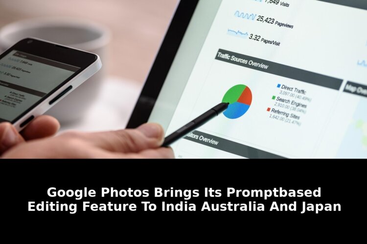 Photos brings its prompt-based editing: Game-Changing Update - 2026 1 photos brings its prompt-based editing