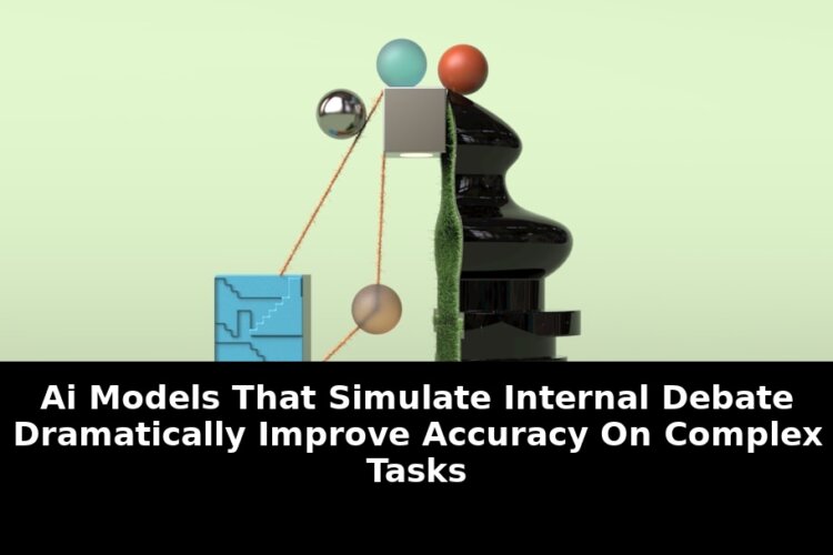 Models that simulate internal debate: Game-Changing Update - 2026 1 models that simulate internal debate