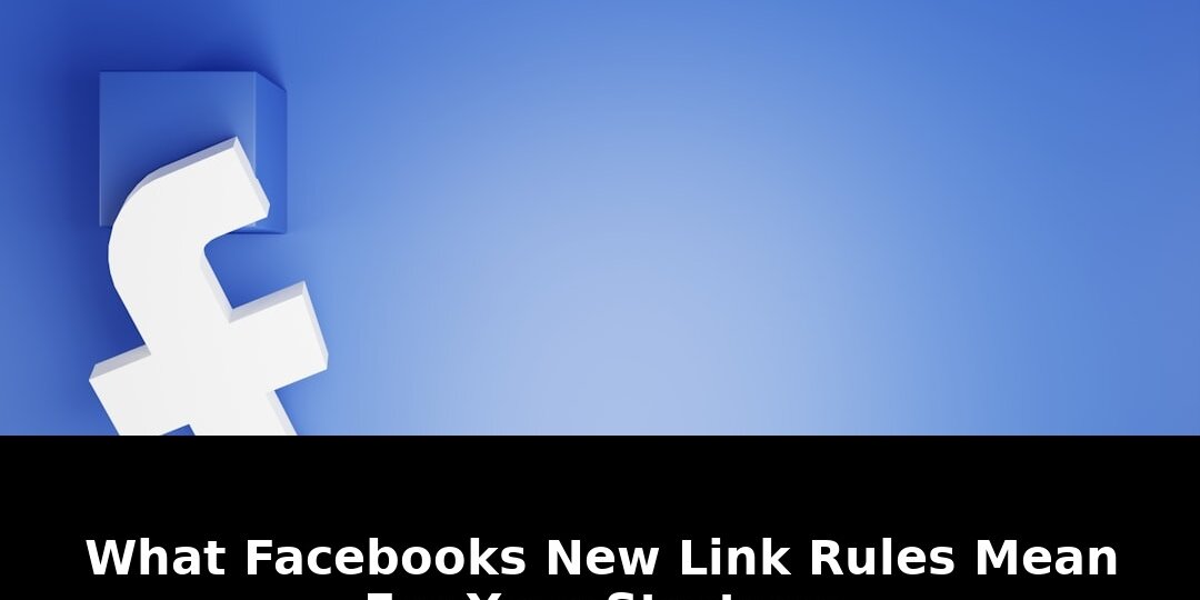 Facebooks new link rules mean: Breaking Update - 2026 1 facebooks new link rules mean