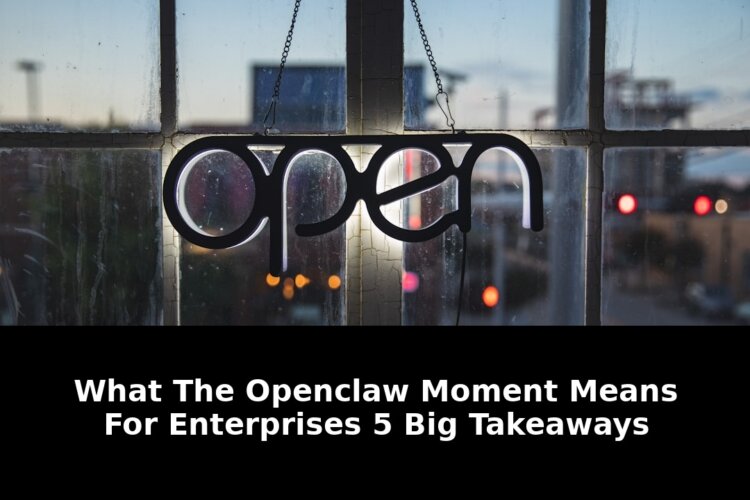 Takeaways the quotopenclaw momentquot represents: Shocking Update - 2026 1 takeaways the quotopenclaw momentquot represents
