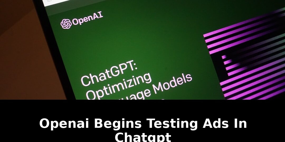 Rolling out ads inside chatgpt: Revolutionary Update - 2026 1 rolling out ads inside chatgpt