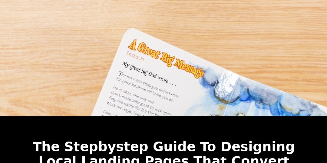 Designing local landing pages: Game-Changing Update - 2026 1 designing local landing pages - Publicancy