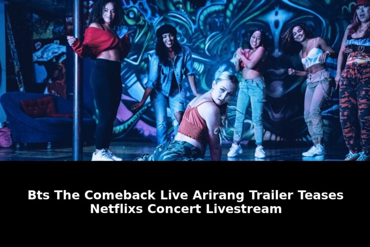 Arirang trailer teases netflixs concert: Revolutionary Update - 2026 1 arirang trailer teases netflixs concert - Publicancy