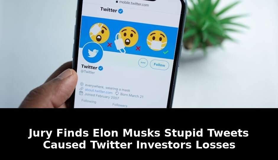 8216stupid tweets8217 caused twitter investors8217: Game-Changing Update - 2026 1 8216stupid tweets8217 caused twitter investors8217 - Publicancy