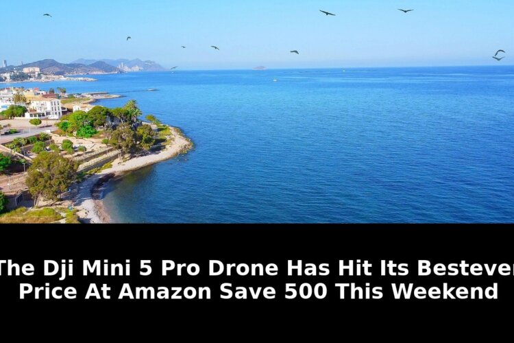 DJI Mini 5 Pro Hits Record Low Price This Weekend Save 500nbspas Essential Deal 1 weekend save 500nbspas - Publicancy
