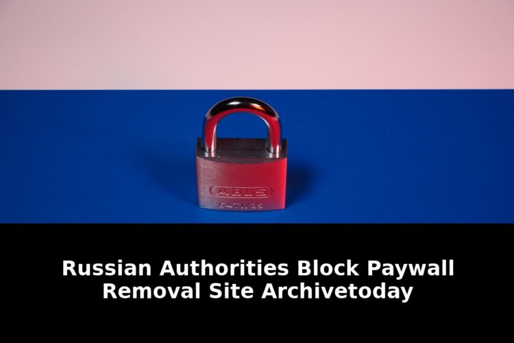 Shocking 2026 Move: Russian Authorities Block Paywall Removal—Whats Next? 1 russian authorities block paywall removal - Publicancy