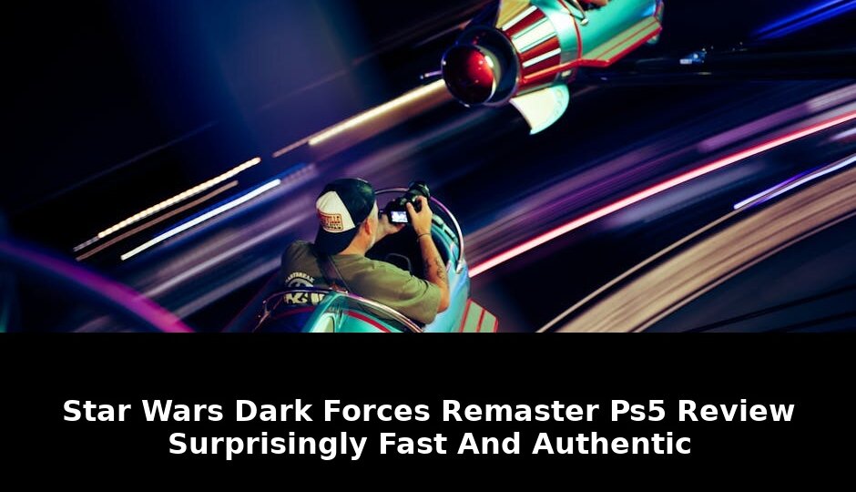 Star wars dark forces remaster: Shocking Update - 2026 1 star wars dark forces remaster - Publicancy