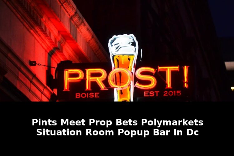Pints Meet Prop Bets: Revolutionary DC Bar Lets You Drink and Bet on Everything 1 pints meet prop bets - Publicancy