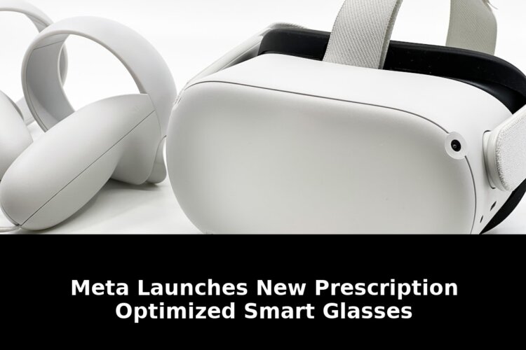 Meta launches new prescription optimized: Essential Update - 2026 1 meta launches new prescription optimized - Publicancy