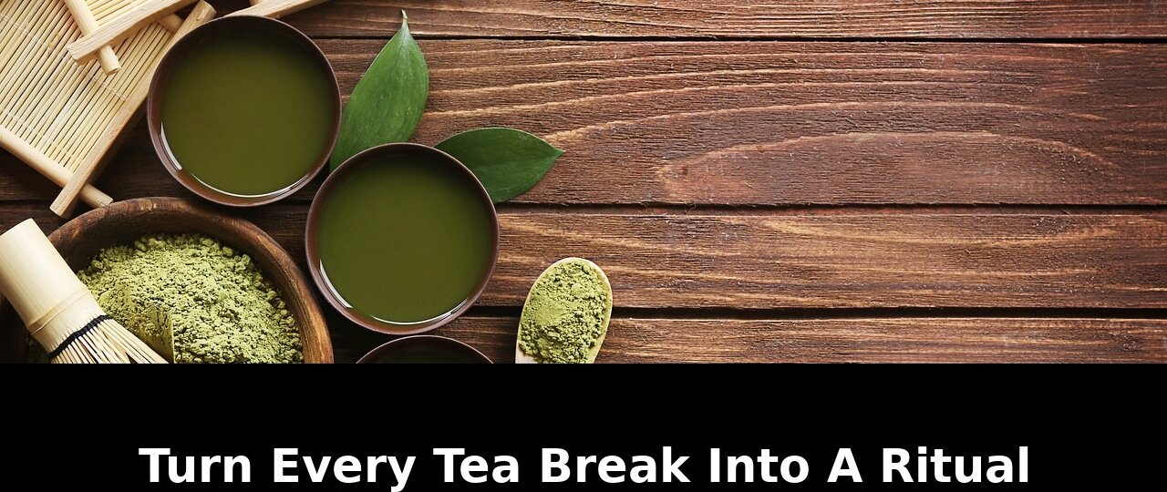 Turn Every Tea Break Into Ritual Mode: Game-Changing Matcha Kits for 2026 1 turn every tea break - Publicancy