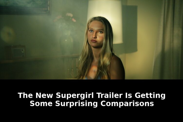 Essential 2026 Supergirl Trailer Now Getting Some Surprising Comparisons! 1 getting some surprising comparisons - Publicancy