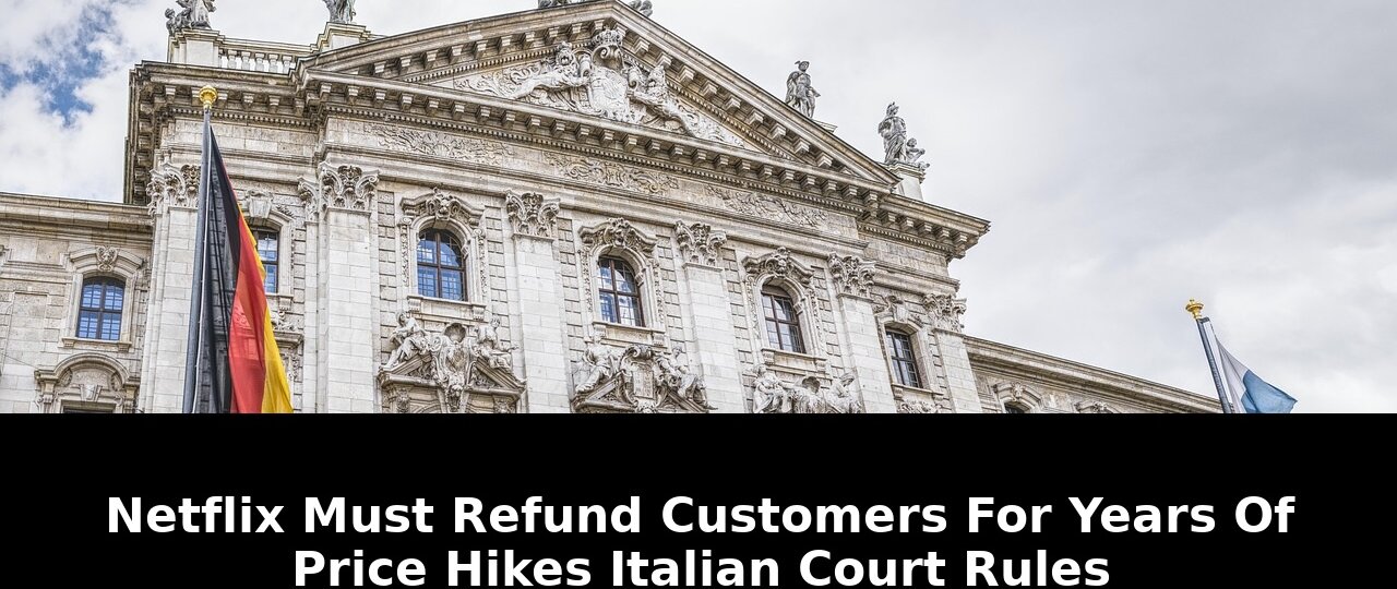 Netflix must refund customers: Must-Read Update - 2026 1 netflix must refund customers - Publicancy