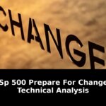 Shocking S&P 500 Alert: Prepare For Change Technical Analysis 2026! 2 prepare for change technical analysis - Publicancy