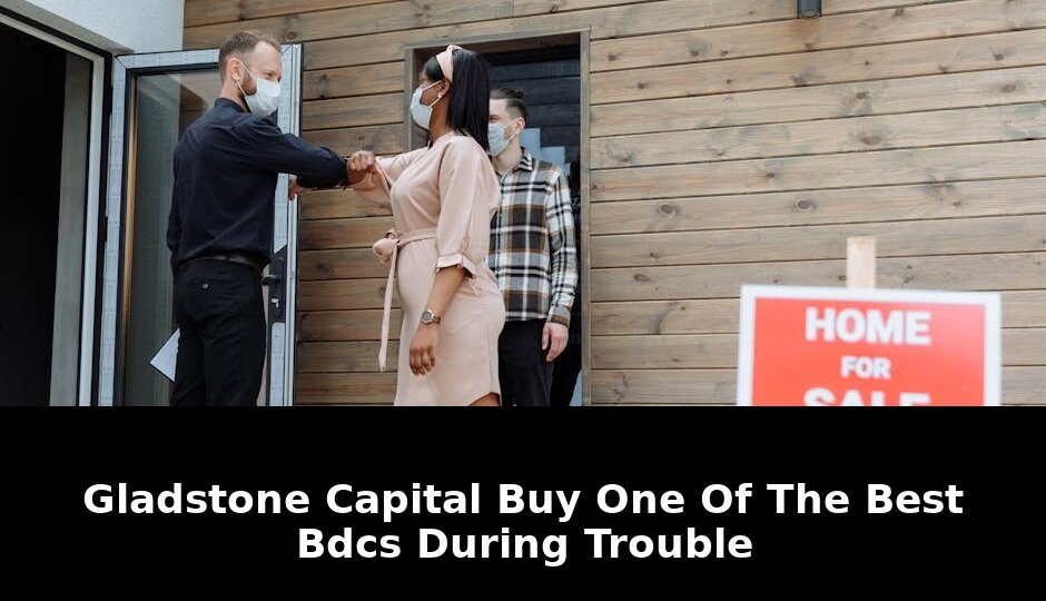 Bdcs during trouble gladstone capital: Critical Update - 2026 1 bdcs during trouble gladstone capital - Publicancy