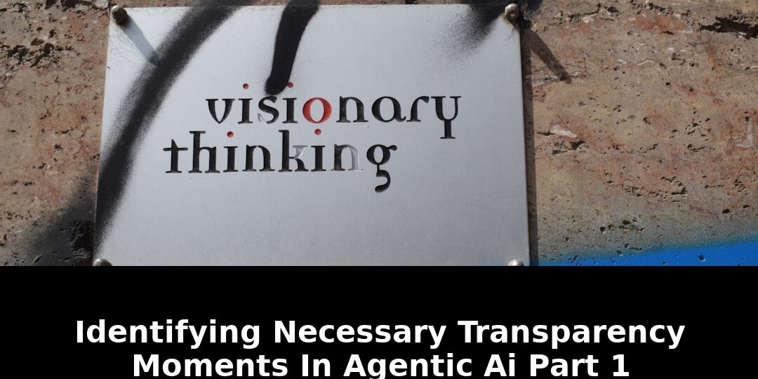Identifying necessary transparency moments: Must-Read Update - 2026 1 identifying necessary transparency moments - Publicancy