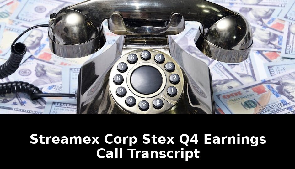 Earnings call transcript streamex corp: Essential Update - 2026 1 earnings call transcript streamex corp - Publicancy