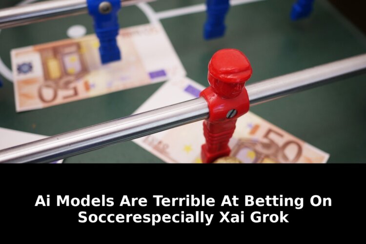 OpenAI and Anthropic Lost Money Too: AI Models Soccer Betting Fails in 2026 1 openai and anthropic lost money - Publicancy