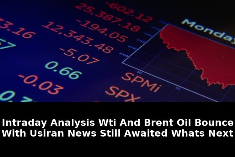 Oil Prices Bounce With US-Iran News Still Awaited: Essential 2026 Analysis 1 bounce with us-iran news still - Publicancy