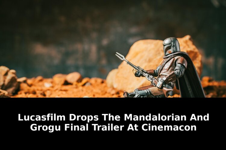 Mandalorian and grogu final trailer: Essential Update - 2026 1 mandalorian and grogu final trailer - Publicancy