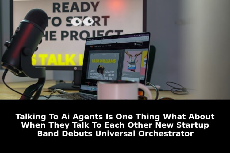 Startup band debuts 039universal orchestrator039: Shocking Update - 2026 1 startup band debuts 039universal orchestrator039 - Publicancy